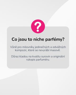 ✨ Co jsou to niche parfémy? Představují vůně pro milovníky jedinečných a odvážných kompozic, které se nevyrábí masově....